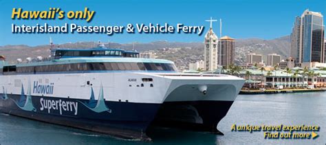 hawaiian interisland ferry.